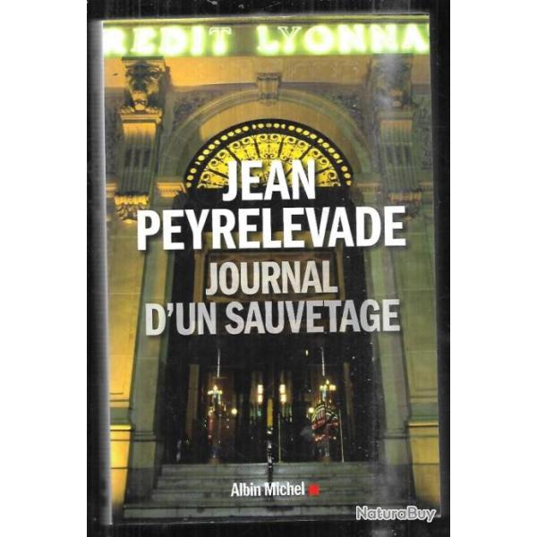 journal d'un sauvetage de jean peyrelevade , cr�dit lyonnais