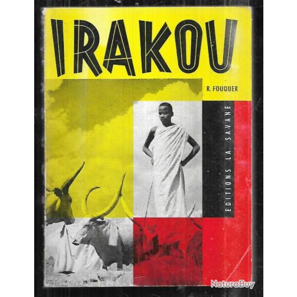 irakou de r.fouquier histoire d'un peuple et d'une mission