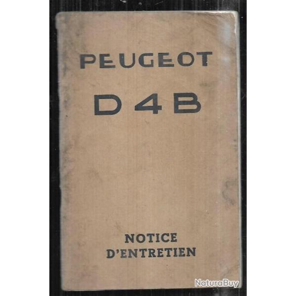notice d'entretien ( carnet de bord ) 4peugeot d4b nez de cochon , fourgon d 4 b