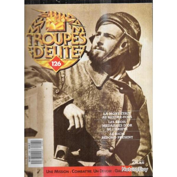 troupes d'�lite 126 l'ariete, kippour la ferme chinoise , le ricm, hans dorr, albert fossey