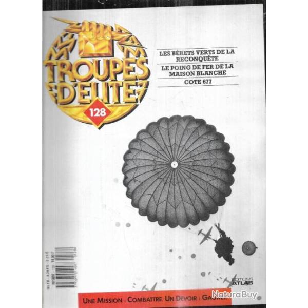 troupes d'�lite 128 cote 677 cor�e, berets verts au laos 1946, guingouin, poing de fer de la maison