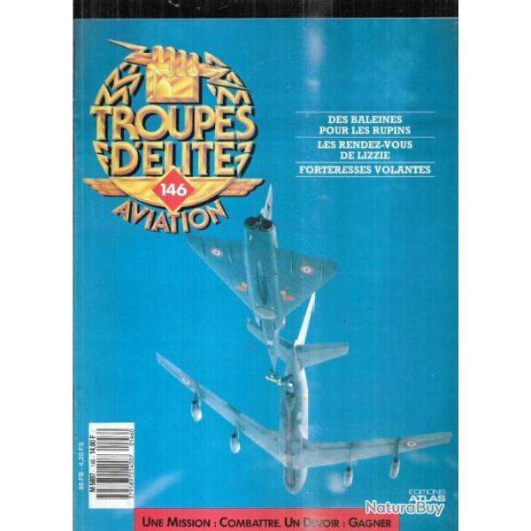 troupes d'�lite aviation 146 kc-135, lysander squadron 161, forteresses volantes