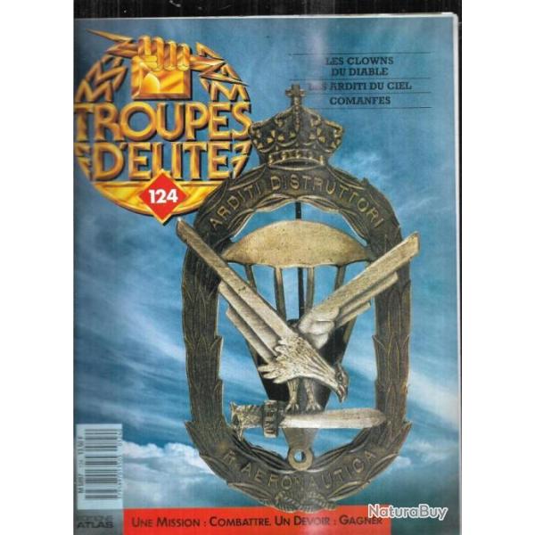 troupes d'�lite 124 paras arditi, 504e r�giment para us, comanfes, bernard cabiro, pierre bourgouin