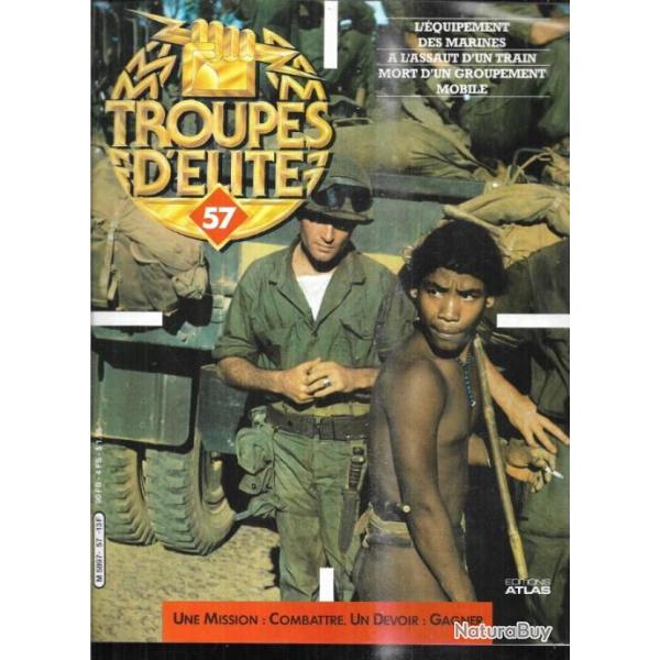 troupes d'�lite 57 l'�quipement des marines, a l'assaut d'un train pays-bas, indochine gm 100,
