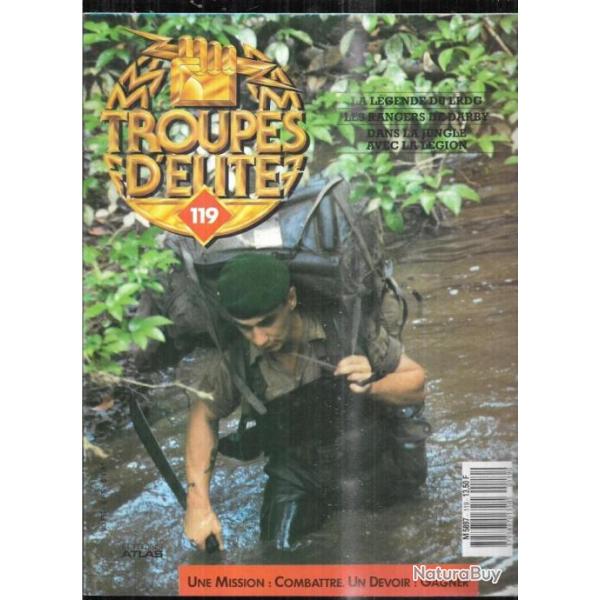 troupes d'�lite 119 lrdg, rangers de darby, dans la jungle avec la l�gion , kurt zeitzler ,