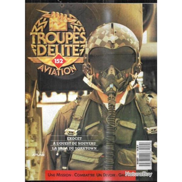troupes d'�lite aviation 152 exocet, uss yorktown, squadron 56 rfc 1917,