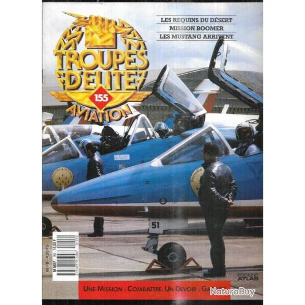 troupes d'�lite aviation 155 les mustangs arrivent, raaf vietnam boomer, raf desert squadron 112