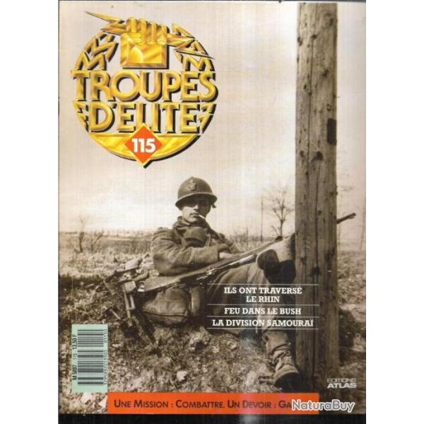 troupes d'�lite 115 travers�e du rhin 1945, feu dans le bush koevoet, division samourai; wavell