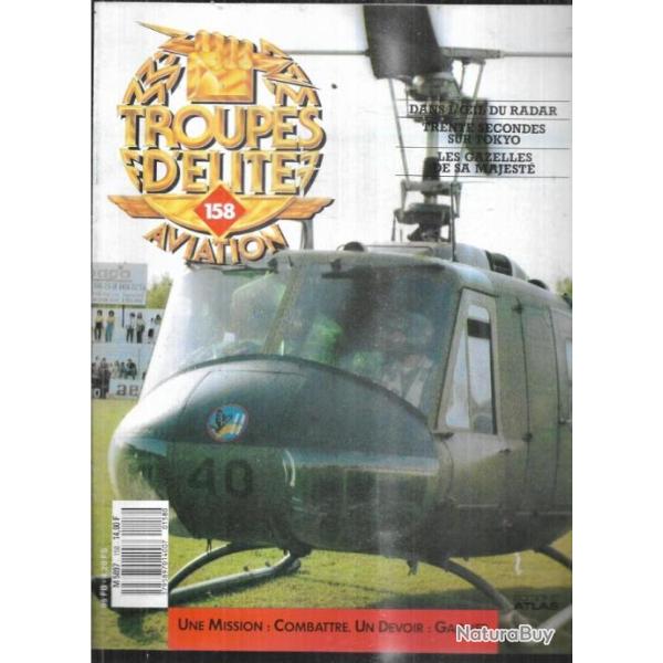 troupes d'�lite aviation 158, trente secondes sur tokyo, dans l'oeil du radar, les gazelles de sa ma