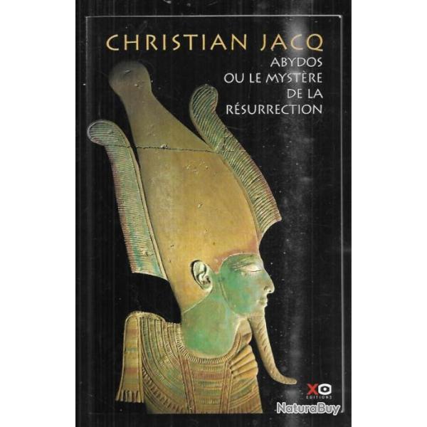 abydos ou le myst�re de la resurrection de christian jacq hors commerce , �gypte ancienne