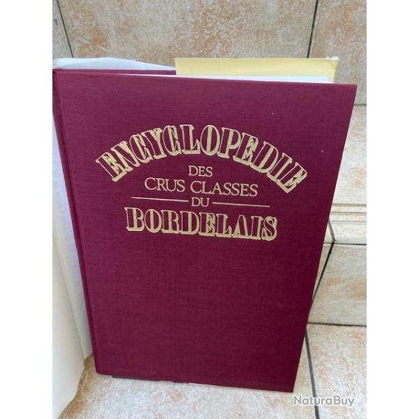 Livre encyclop�die des crus class�s du Bordelais