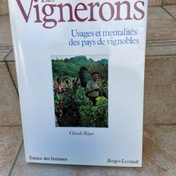 Livre les vignerons usages et mentalit&eacute;s