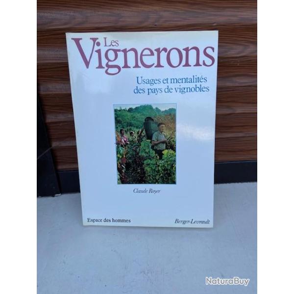 Livre les vignerons usages et mentalit�s