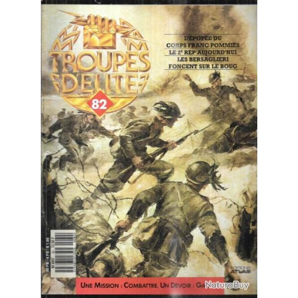 troupes d'�lite 82 corps franc pommi�s, 2e rep aujourd'hui, bersagli�ri sur le boug, kurt meyer