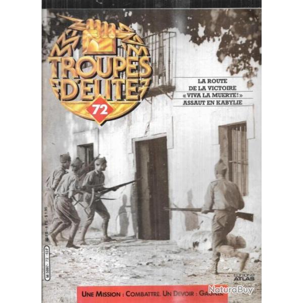 troupes d'�lite 72 escadron cavalerie vietnam, l�gion �trang�re espagnole, assaut en kabylie