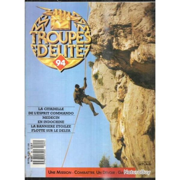 troupes d'�lite 94 m�decin en indochine, marine fluviale vietnam, citadelle esprit commando