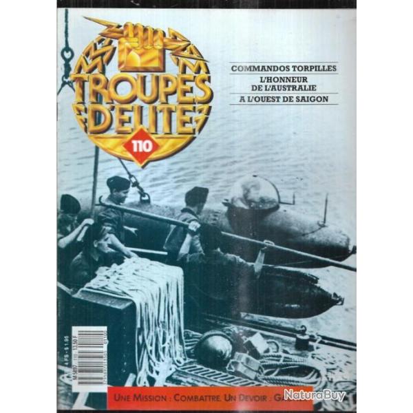 troupes d'�lite 110 commandos torpilles, australiens � timor, 25e division d'infanterie us vietnam