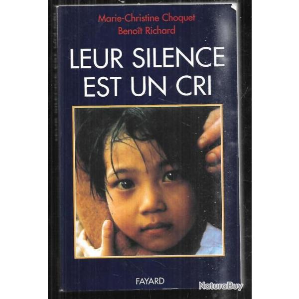 leur silence est un cri de marie-christine choquet et benoit richard