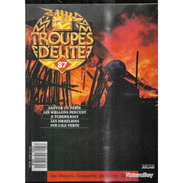 troupes d'�lite 87 pompiers, wallons � tcherkassy l�gion wallonie , isra�liens sur l'ile verte