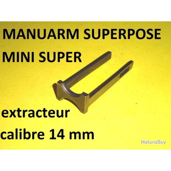 extracteur carabine MANUARM MINI SUPER SUPERPOSE calibre 14mm - VENDU PAR JEPERCUTE (D8C2536)