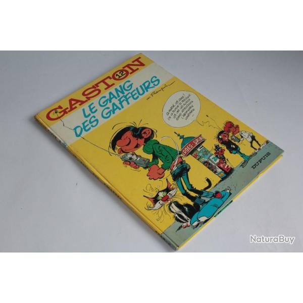 BD Gaston le gang des gaffeurs T12 Frauquin 1975