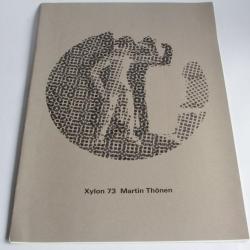 Portfolio Martin Thönen Xylon 73 Gravures 1987