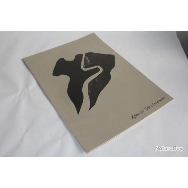 Portfolio Erika Lehmann Xylon 111 Gravures 2000