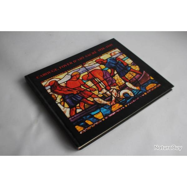 Carouge, foyer d'art sacr� 1920-1945 Patrick Rudaz 1998