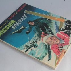 BD Tanguy et Laverdure 10 Mission spéciale EO Dargaud 1968