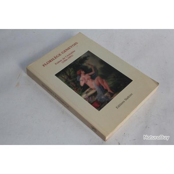 Florilge Genevois Potes de l'Arbalte Charles P. Marie 1991