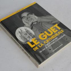 Le guet de la cathédrale lire son pays Gaspard de Marval 1992