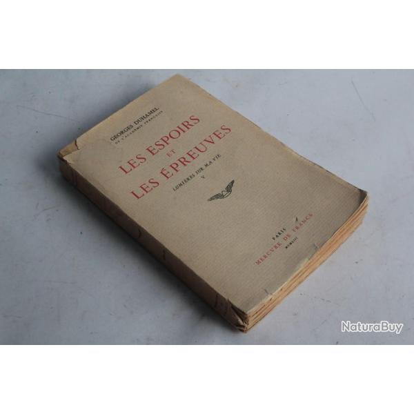 Les espoirs et les preuves Georges Duhamel 1953