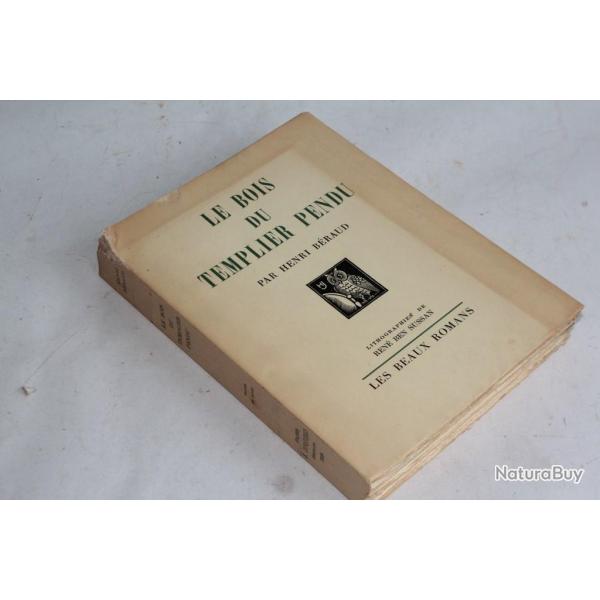 Le Bois du Templier Pendu Henri Braud 1928
