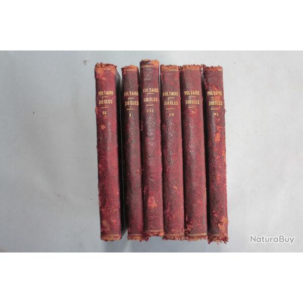 Sicle de Louis XIV et de Louis XV Voltaire en 6 tome 1834