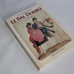 Nouvelles. Le bal double S. Corinna Bille 1980