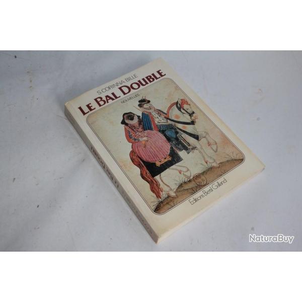 Nouvelles. Le bal double S. Corinna Bille 1980