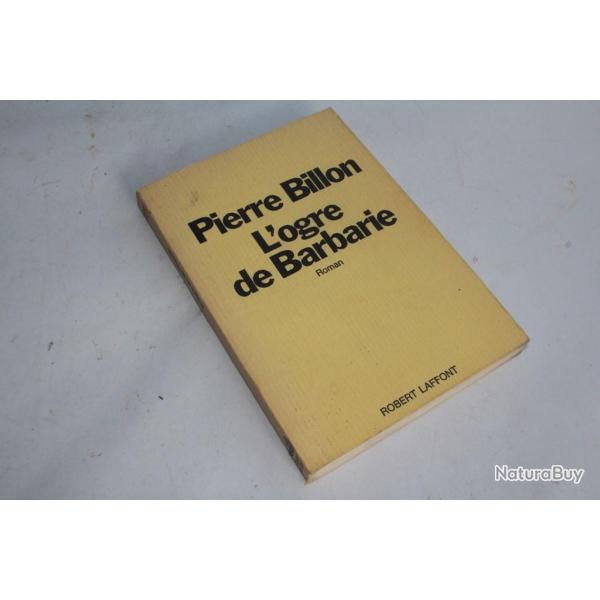 L'ogre de Barbarie Pierre Billon 1972