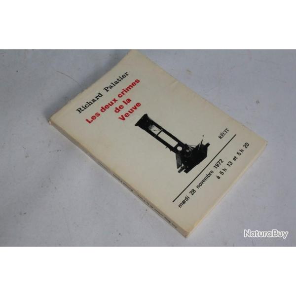 Les deux crimes de la Veuve Richard palatier 1973