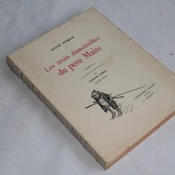 Les trois demoiselles du père Maire Louis Dumur illustré 1934