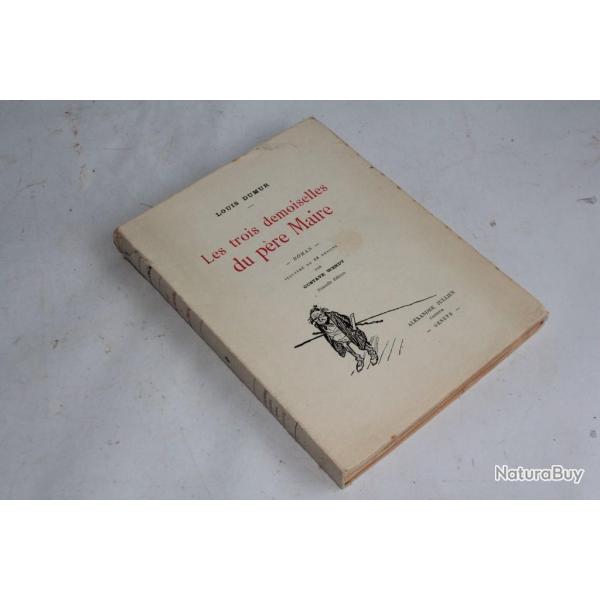 Les trois demoiselles du pre Maire Louis Dumur illustr 1934