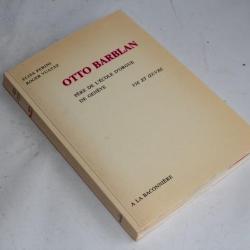 Otto Barblan père de l'école d'orgue de Genève vie et oeuvre 1976