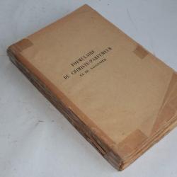 Formulaire du Chimiste parfumeur et du savonnier R.M. Gattefoss&eacute; 1932