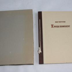 Ewige Sehnsucht Hedy Wettstein numéroté dédicacé 1945