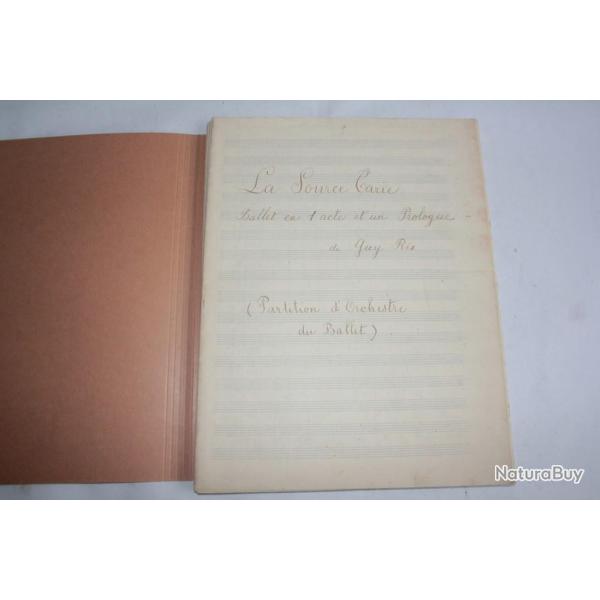 Partition manuscrites paroles et chansons ballet la source Carie Guy Rio