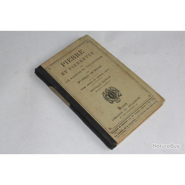 Pierre et pierrette ou les dangers du vagabondage L.Belloc
