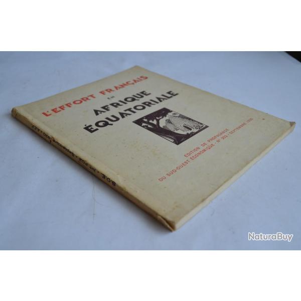 L'Effort Franais en Afrique quatoriale 1930