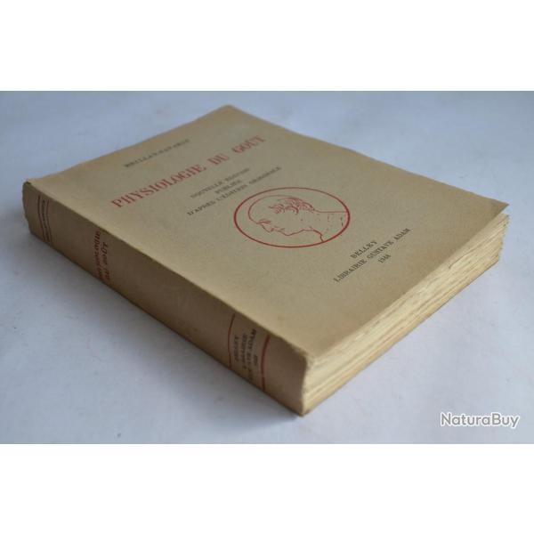 Physiologie du Got Brillat-Savarin 1948