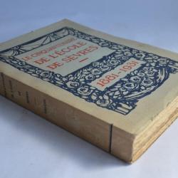 Le Cinquantenaire de l'école de Sèvres 1881 - 1931