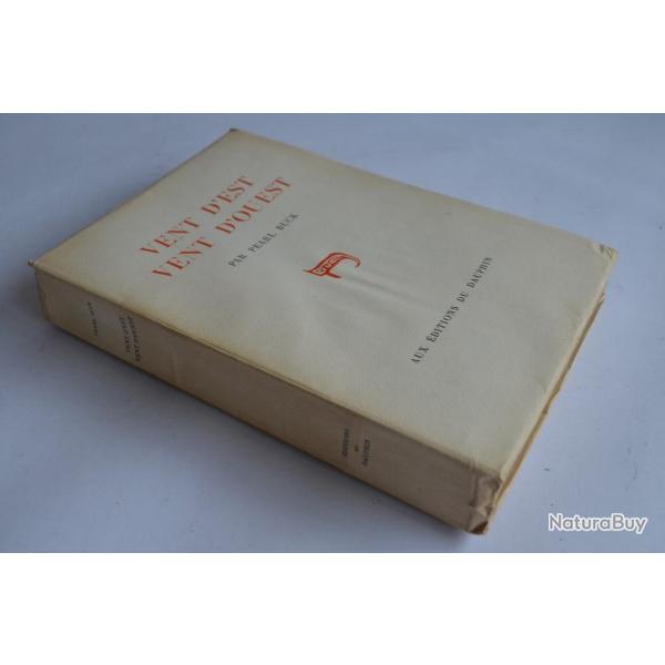 Pearl Buck Vent d'est Vent d'ouest 1947