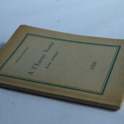 Henri Ferrare A l'encre verte 1926 dédicace de l'auteur